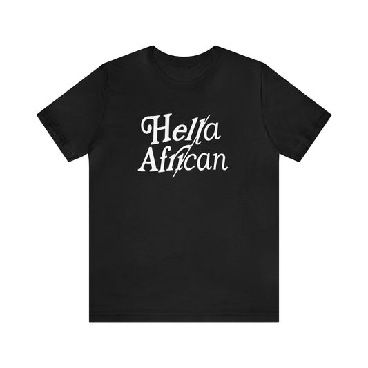 Hella African Crewneck Tee